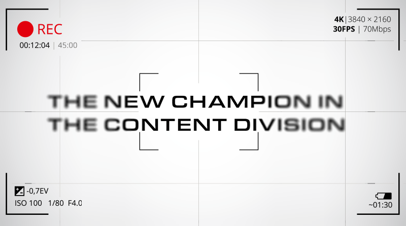 Video: the new champion in the content category Video: the new champion in the content category